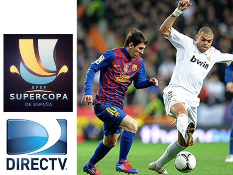 DirecTV: cobertura especial de la Supercopa de España en LatAm