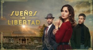 Mipcom 2024: Atresmedia cierra numerosos acuerdos de venta con Sueños de Libertad y otros títulos
