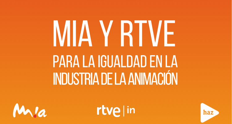 MIA y RTVE firman acuerdo para impulsar la igualdad de género en la industria de la animación