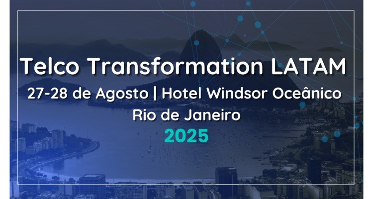 Telco Transformation Latam 2025: Río es sede del debate sobre el futuro telco