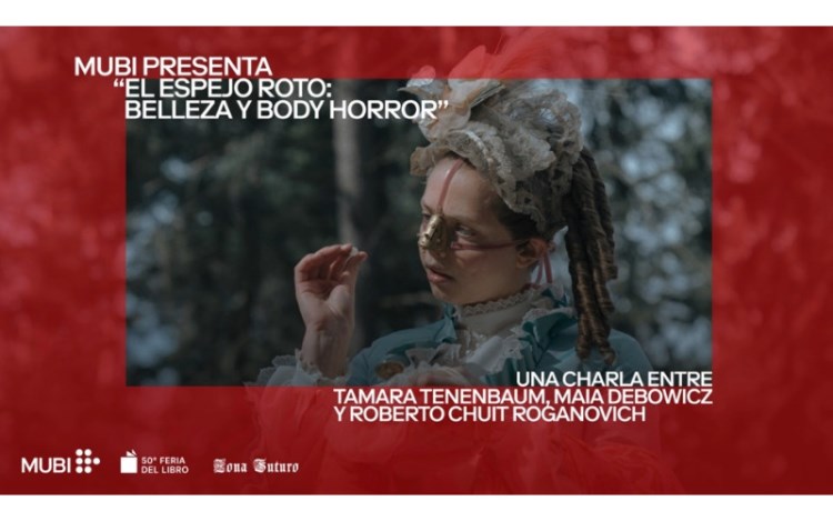 MUBI llega a la Feria del Libro de Buenos Aires: cine de autor y debates sobre Body Horror en Zona Futuro