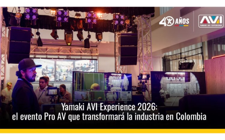 Yamaki AVI Experience 2026: Bogotá se consolida como epicentro de la innovación audiovisual
