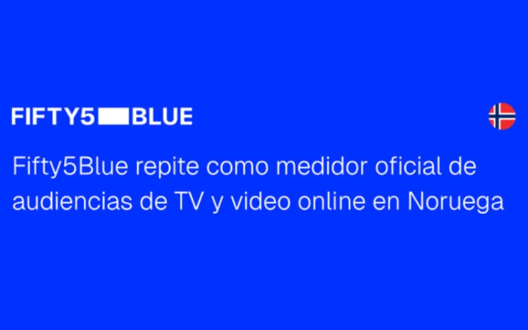Fifty5Blue repite como medidor oficial de audiencias de TV y video online en Noruega