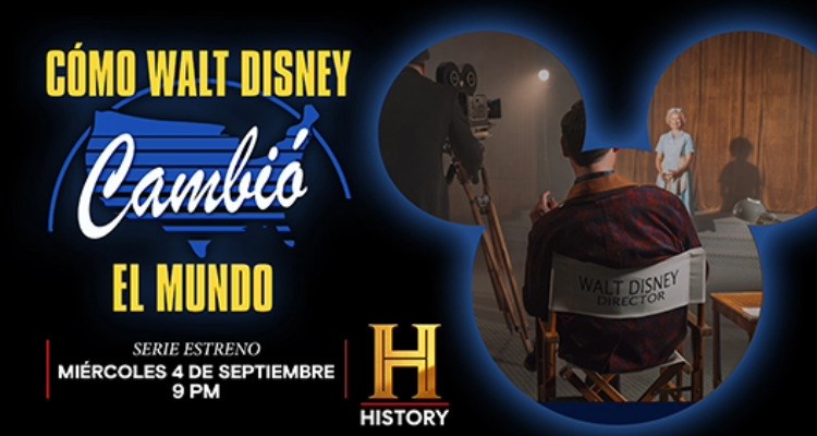 History presenta Cómo Walt Disney cambió el mundo - Televisión